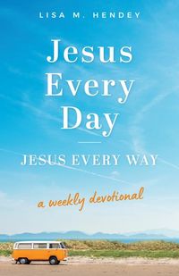 Produktbild: Jesus Every Day, Jesus Every Way