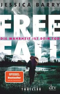Produktbild: Freefall &ndash; Die Wahrheit ist dein Tod