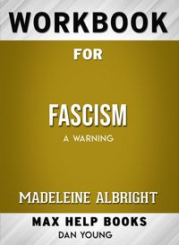 Produktbild: Workbook for Fascism: A Warning (Max-Help Books)