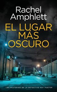 Produktbild: El lugar m&aacute;s oscuro