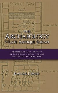 Produktbild: The Archaeology of Late Antique Sudan