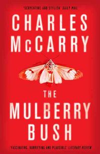 Produktbild: McCarry, C: The Mulberry Bush