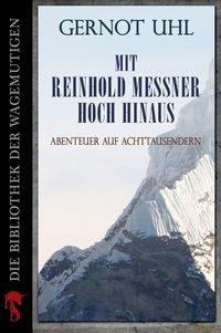 Produktbild: Mit Reinhold Messner hoch hinaus