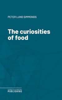Produktbild: The curiosities of food