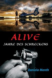 Produktbild: Alive - Jahre des Schreckens