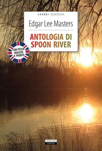 Produktbild: Antologia di Spoon River. Testo inglese a fronte