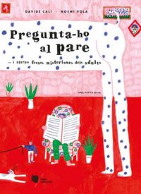 Produktbild: Pregunta-ho al pare : --i altres frases misterioses dels adults