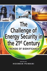 Produktbild: The Challenge of Energy Security in the 21st Century