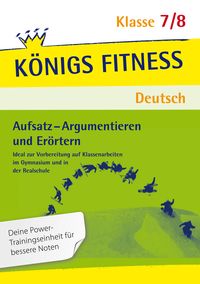 Bild vom Artikel Aufsatz - Argumentieren und Erörtern. Deutsch Klasse 7/8. vom Autor Konrad Notzon