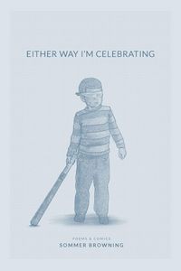 Produktbild: Browning, S: Either Way I'm Celebrating