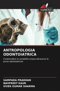 Produktbild: ANTROPOLOGIA ODONTOIATRICA