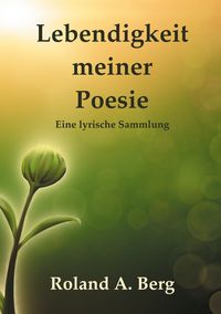 Produktbild: Lebendigkeit meiner Poesie