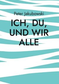 Produktbild: Ich, Du, und Wir Alle