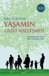 Bild vom Artikel Yasamin Gizli Sözlesmesi Genisletilmis Baski vom Autor Ebru Demirhan