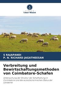 Produktbild: Verbreitung und Bewirtschaftungsmethoden von Coimbatore-Schafen