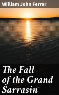 Produktbild: The Fall of the Grand Sarrasin