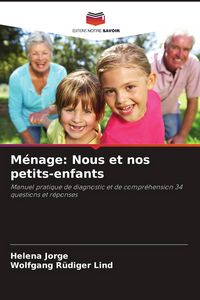 Produktbild: M&eacute;nage: Nous et nos petits-enfants