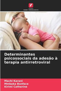 Produktbild: Determinantes psicossociais da ades&atilde;o &agrave; terapia antirretroviral