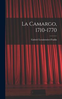 Produktbild: La Camargo, 1710-1770