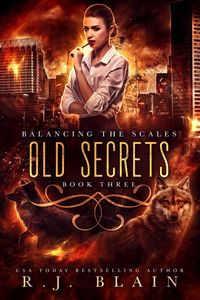 Produktbild: Old Secrets (Balancing the Scales, #3)