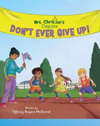 Produktbild: Don't Ever Give Up!