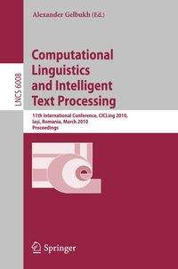 Bild vom Artikel Computational Linguistics and Intelligent Text Processing vom Autor Alexander Gelbukh