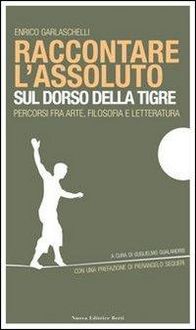 Produktbild: Raccontare l'assoluto sul dorso della tigre