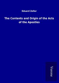 Produktbild: The Contents and Origin of the Acts of the Apostles