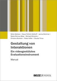Produktbild: Gestaltung von Interaktionen - Ein videogest&uuml;tztes Evaluationsinstrument