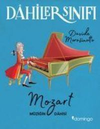 Produktbild: Dahiler Sinifi Mozart M&uuml;zigin Dahisi