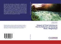Produktbild: Impact of Coal mining on Fish & Fisheries of Simsang River, Meghalaya