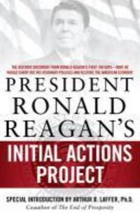 Produktbild: President Ronald Reagan's Initial Actions Project