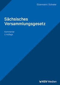 Produktbild: S&auml;chsisches Versammlungsgesetz