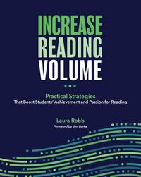 Produktbild: Increase Reading Volume: Practical Strategies That Boost Students' Achievement and Passion for Reading