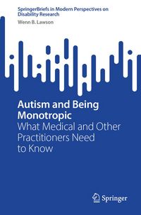 Produktbild: Autism and Being Monotropic