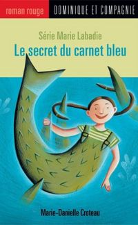 Produktbild: Le secret du carnet bleu