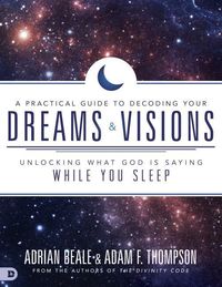 Produktbild: A Practical Guide to Decoding Your Dreams and Visions