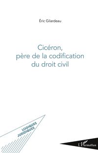 Produktbild: Cic&eacute;ron, p&egrave;re de la codification du droit civil