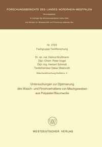 Produktbild: Untersuchungen zur Optimierung des Wasch- und Finishverhaltens von Mischgeweben aus Polyester/Baumwolle