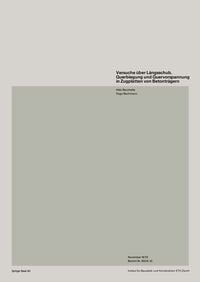 Produktbild: Versuche &uuml;ber L&auml;ngsschub, Querbiegung und Quervorspannung in Zugplatten von Betontr&auml;gern