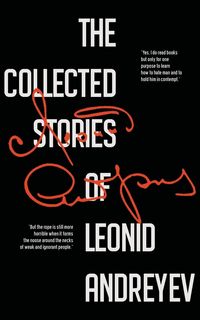 Produktbild: The Collected Stories of Leonid Andreyev