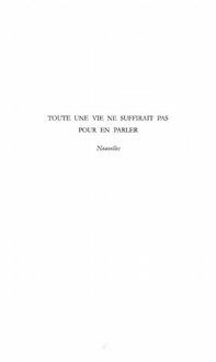 Produktbild: Toute Une Vie Ne Suffirait Pas Pour En Parler