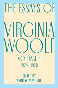 Produktbild: Essays of Virginia Woolf, Vol. 4, 1925-1928