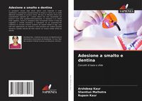 Produktbild: Adesione a smalto e dentina