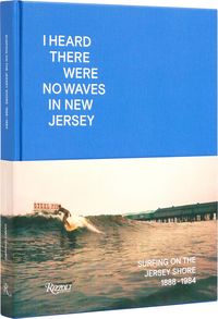 Produktbild: I Heard There Were No Waves in New Jersey
