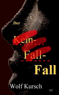 Bild vom Artikel Der Kein-Fall-Fall vom Autor Wolf Kursch