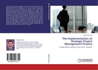 Produktbild: The Implementation of Strategic Project Management Process
