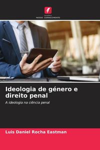 Produktbild: Ideologia de g&eacute;nero e direito penal
