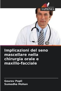 Produktbild: Implicazioni del seno mascellare nella chirurgia orale e maxillo-facciale