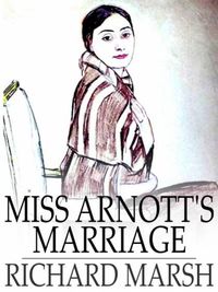 Produktbild: Miss Arnott's Marriage